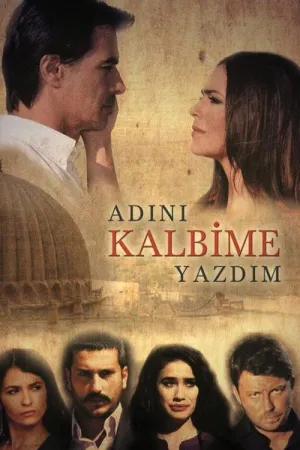 مسلسل كتبت إسمك في قلبي